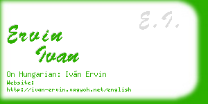 ervin ivan business card